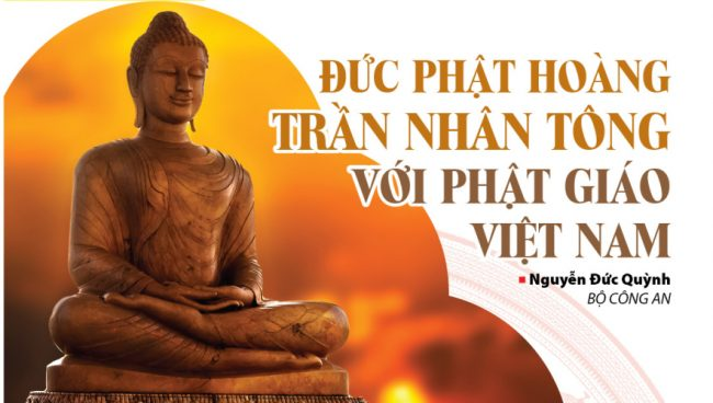 Đức Phật hoàng Trần Nhân Tông với Phật giáo Việt Nam Đức Phật hoàng Trần Nhân Tông với Phật giáo Việt Nam