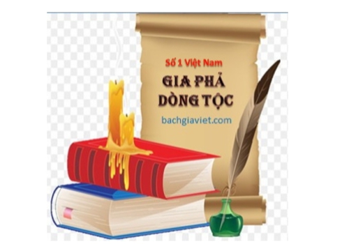  BÁCH GIA VIỆT - TẠO CÂY GIA PHẢ DÒNG HỌ SỐ 1 VIỆT NAM